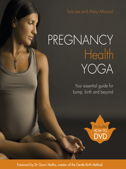 Title details for Pregnancy Health Yoga by Tara Lee - Available